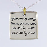 You May Say I'm a Dreamer Mixed Metals Necklace - Aaria Tees