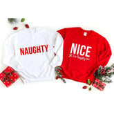 Christmas Naughty & Nice Couples Sweatshirt - Aaria Tees