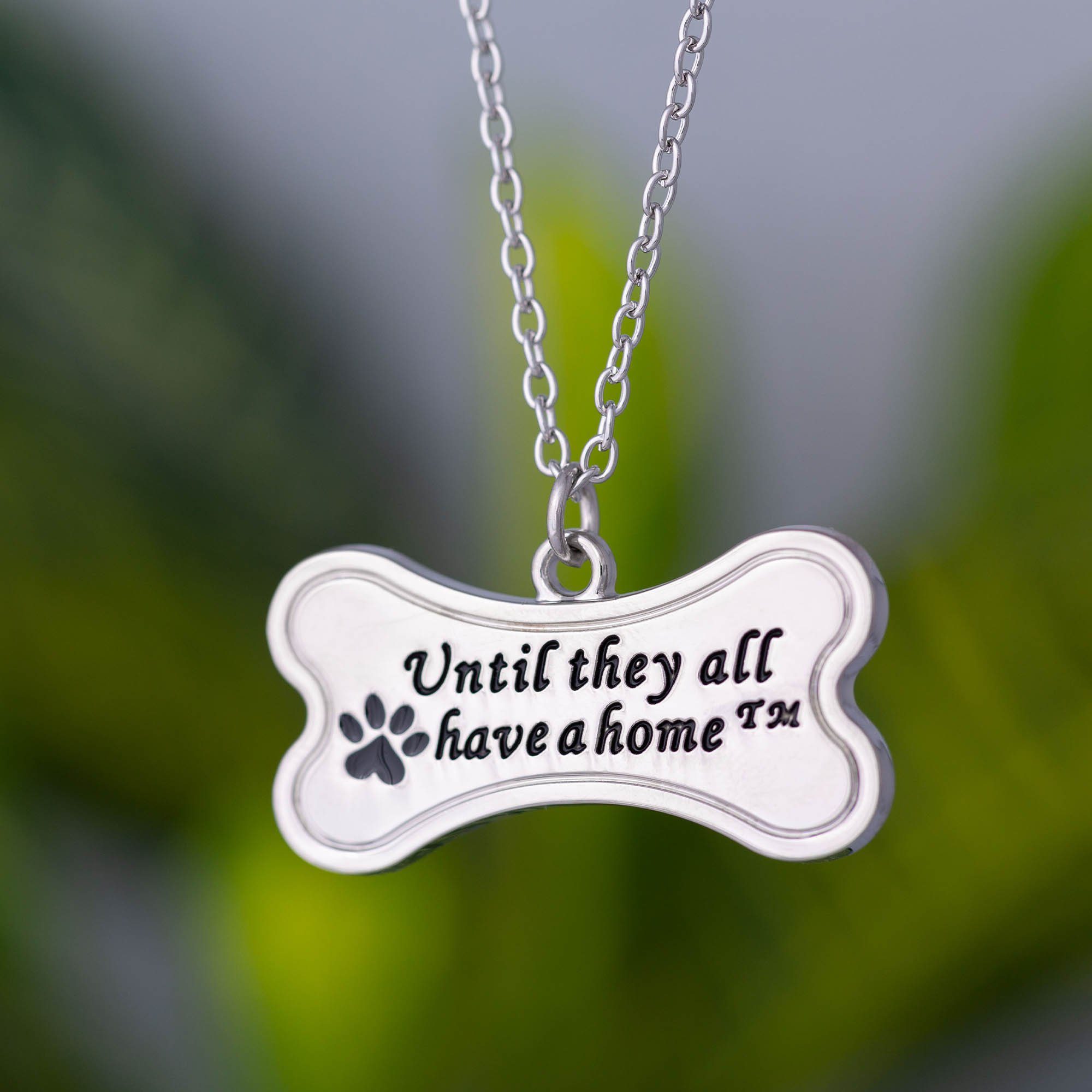 Until They All have a Home&trade; Necklace - Aaria Tees Aaria Tees