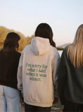 I'm Sorry Hoodie Aaria Tees
