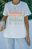 White No bunny loves you like Jesus Graphic Easter Day T-shirt - Aaria Tees Aaria Tees