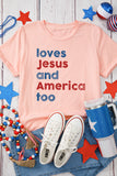 Pink loves Jesus and America too Vintage Letter Graphic Tee Aaria Tees