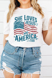 White She Loves Jesus and America Flag Graphic Tee Aaria Tees