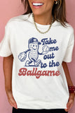 White Take me out to the Ballgame Casual Tee - Aaria Tees Aaria Tees