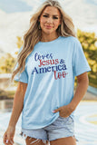 Light Blue Loves Jesus & America Too Patriotic Slogan Embroidered T Shirt Aaria Tees