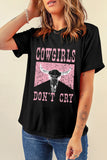 Black COWGIRL DONT CRY Steer Head Print Short Sleeve Top - Aaria Tees Aaria Tees