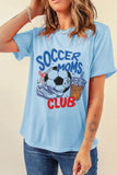 Light Blue Soccer Moms Club Graphic Tee Aaria Tees