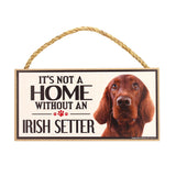 It's Not a Home Without a Dog Sign - Aaria Tees Aaria Tees