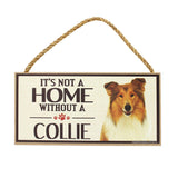 It's Not a Home Without a Dog Sign - Aaria Tees Aaria Tees
