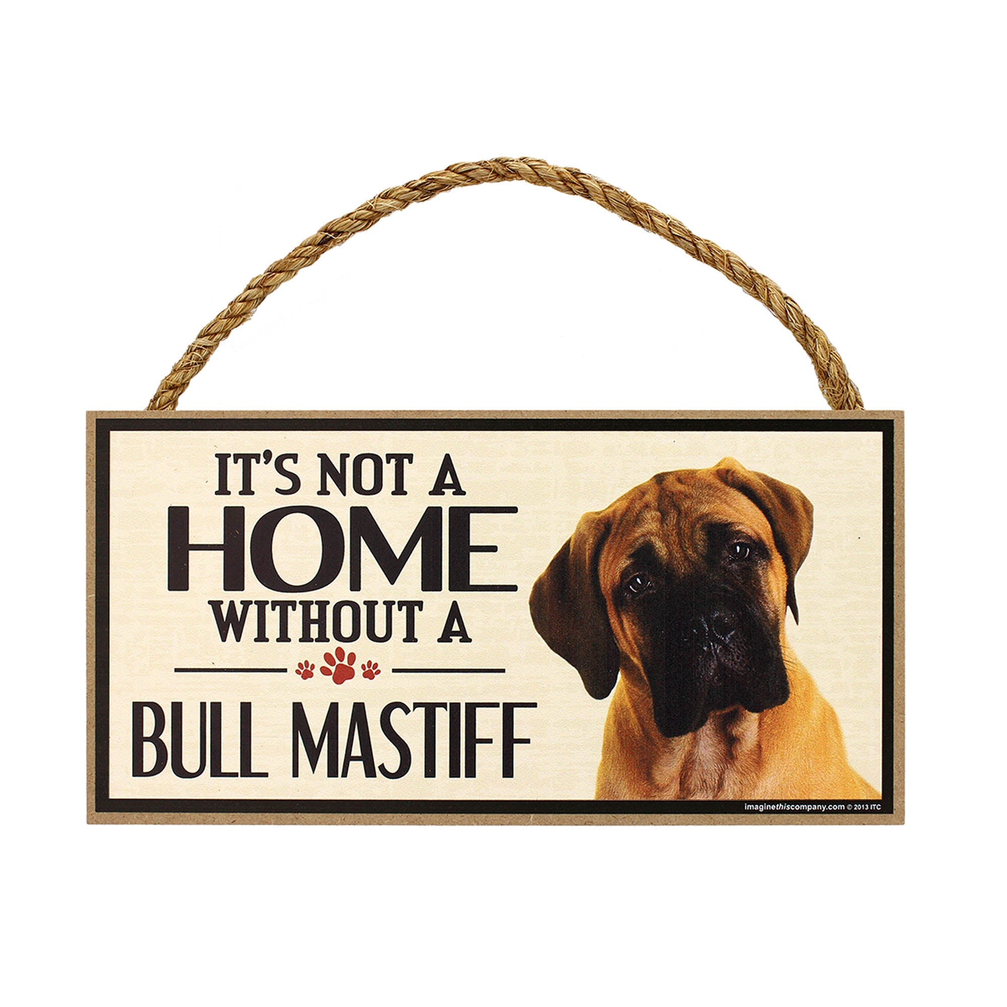 It's Not a Home Without a Dog Sign - Aaria Tees Aaria Tees