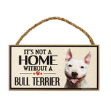 It's Not a Home Without a Dog Sign - Aaria Tees Aaria Tees