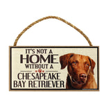 It's Not a Home Without a Dog Sign - Aaria Tees Aaria Tees