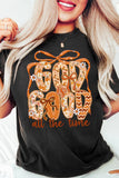 Black GOD IS GOOD Thanksgiving Theme Print Custom Graphic Tee Aaria Tees