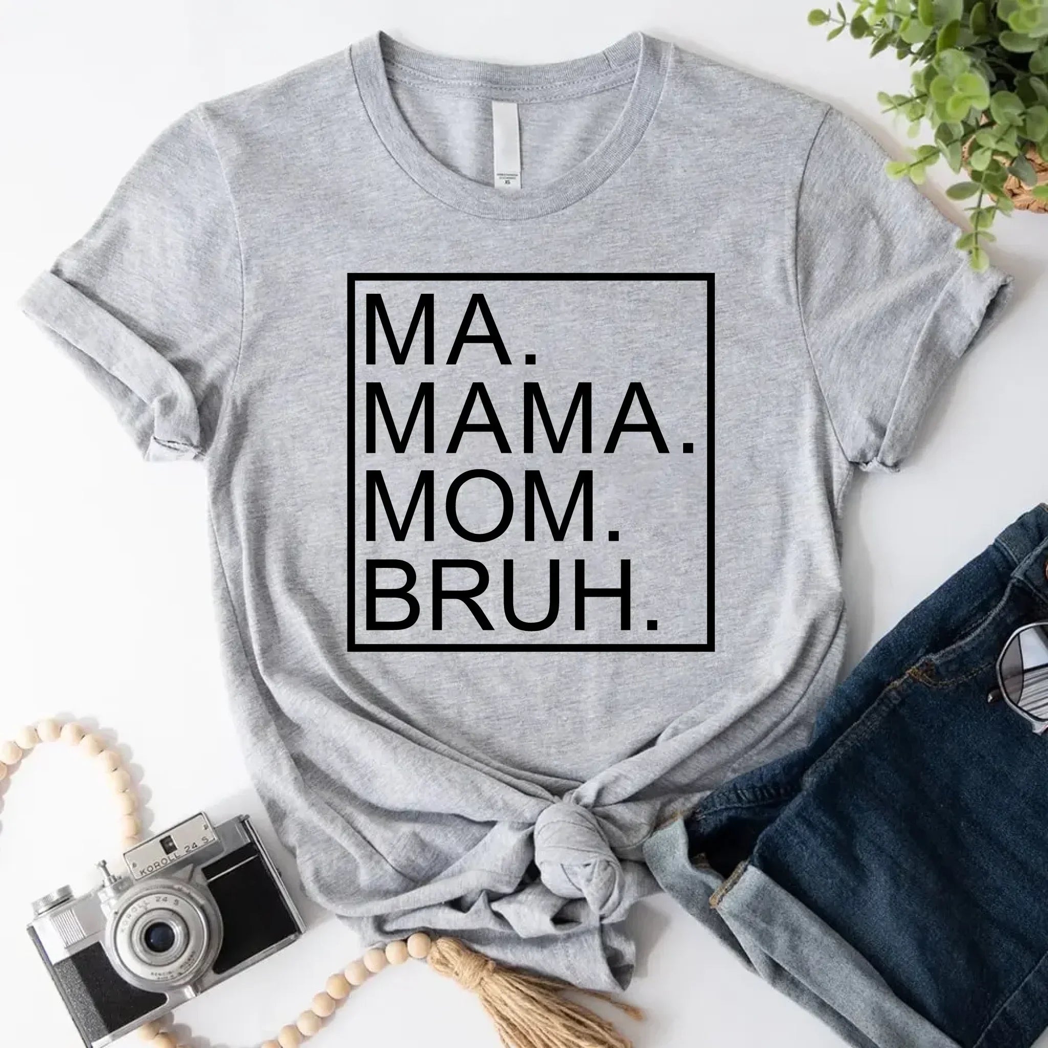 Ma Mama Mom Bruh T-Shirt – Funny Mom Sweatshirt Mother's Day Gift - Aaria Tees Aaria Tees