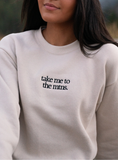 Take Me to the Mtns. sweatshirt Aaria Tees