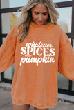 Orange Whatever Spices Your Pumpkin Graphic Corded Pullover Sweatshirt - Aaria Tees Aaria Tees