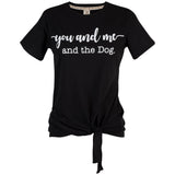 You & Me & The Dog Knotted T-Shirt - Aaria Tees Aaria Tees