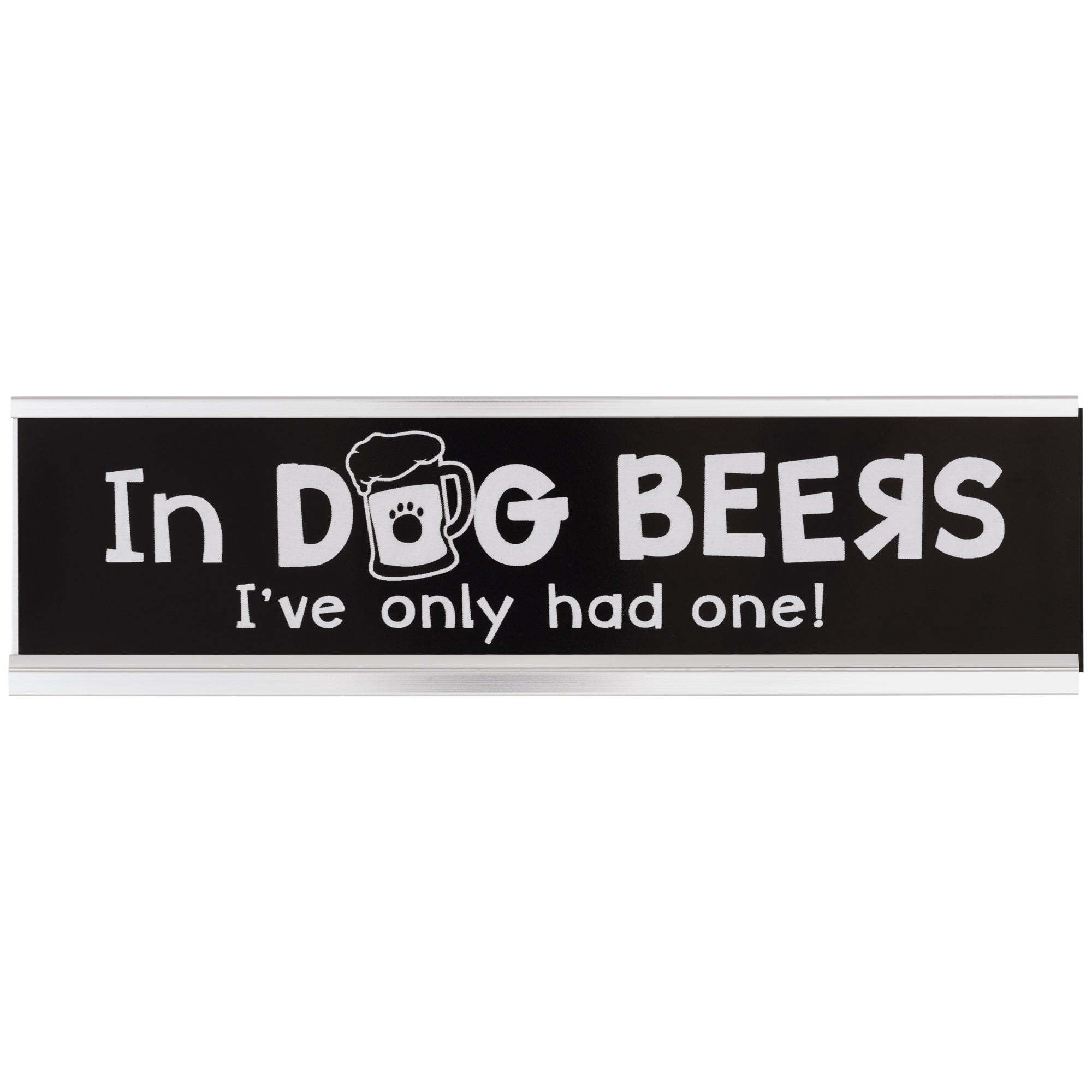 Dog Life Desk Sign - Aaria Tees Aaria Tees