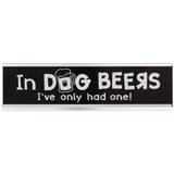 Dog Life Desk Sign - Aaria Tees Aaria Tees
