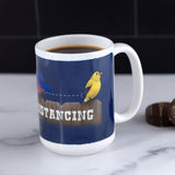 Social Distancing Bird Mug - Aaria Tees Aaria Tees