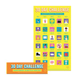 Thirty Day Challenge Scratch Poster - Aaria Tees Aaria Tees
