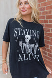 Black STAYING ALIVE Funny Skeleton Print Round Neck T Shirt - Aaria Tees Aaria Tees