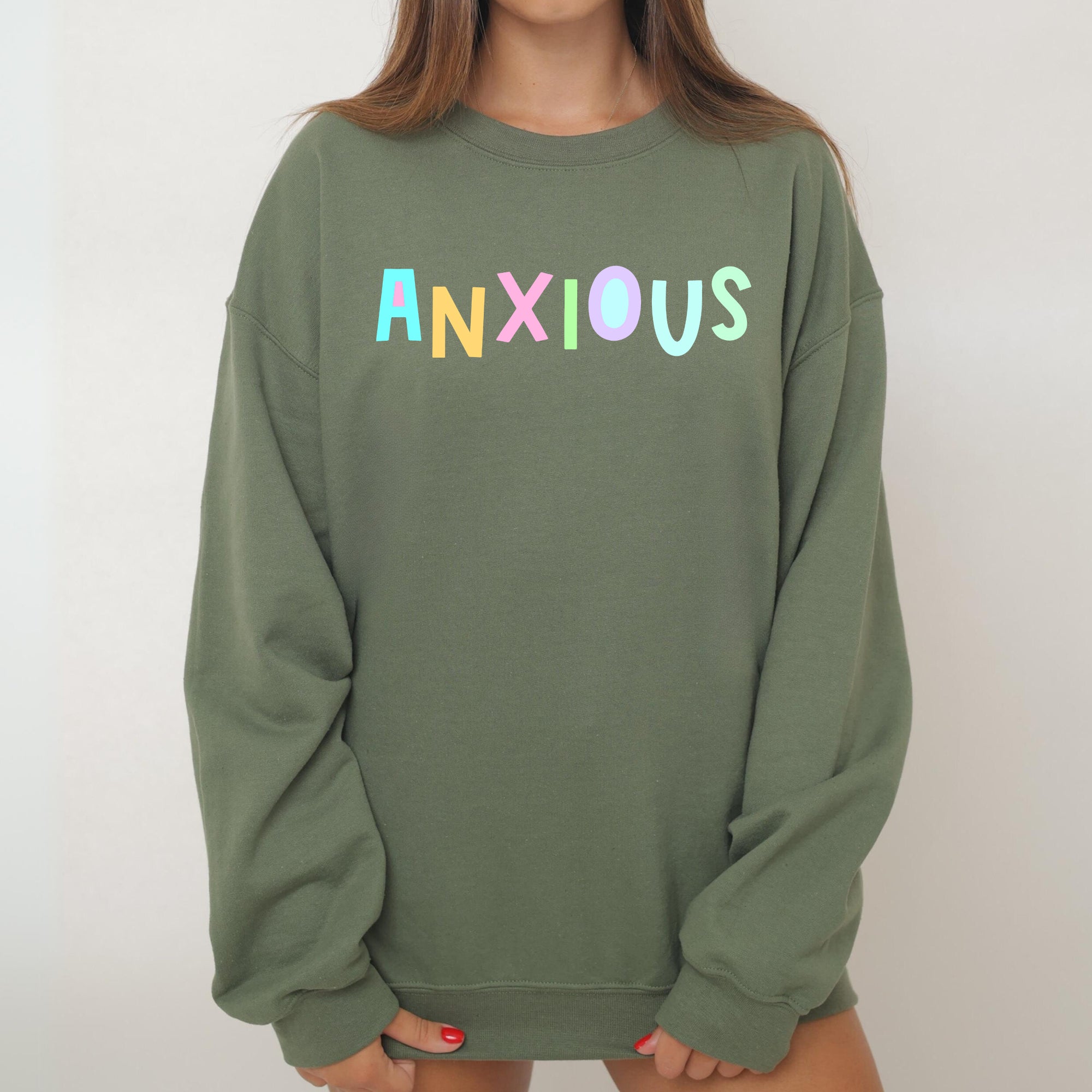 Anxious Sweatshirt, Positivity, Funny, Sarcastic, Mom Gift, Mental Health, Colorful, Pastel, Crewneck, Crew Neck Sweatshirt - Aaria Tees Aaria Tees