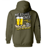 Measure Once Drink Twice - Aaria Tees Aaria Tees