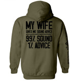 My Wife Gives Me Sound Advice Aaria Tees