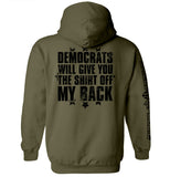 Democrats Will Give You The Shirt Off My Back Aaria Tees