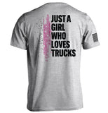 Just A Girl Who Loves Trucks Aaria Tees