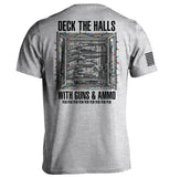 Deck The Halls With Guns & Ammo Aaria Tees
