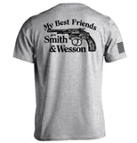 My Best Friends are Smith and Wesson Aaria Tees