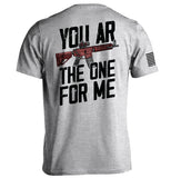 You AR The One For Me - Aaria Tees Aaria Tees