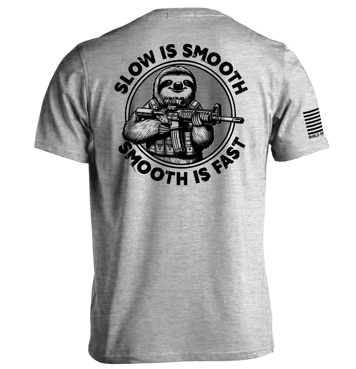 Slow is Smooth Smooth is Fast - Aaria Tees Aaria Tees