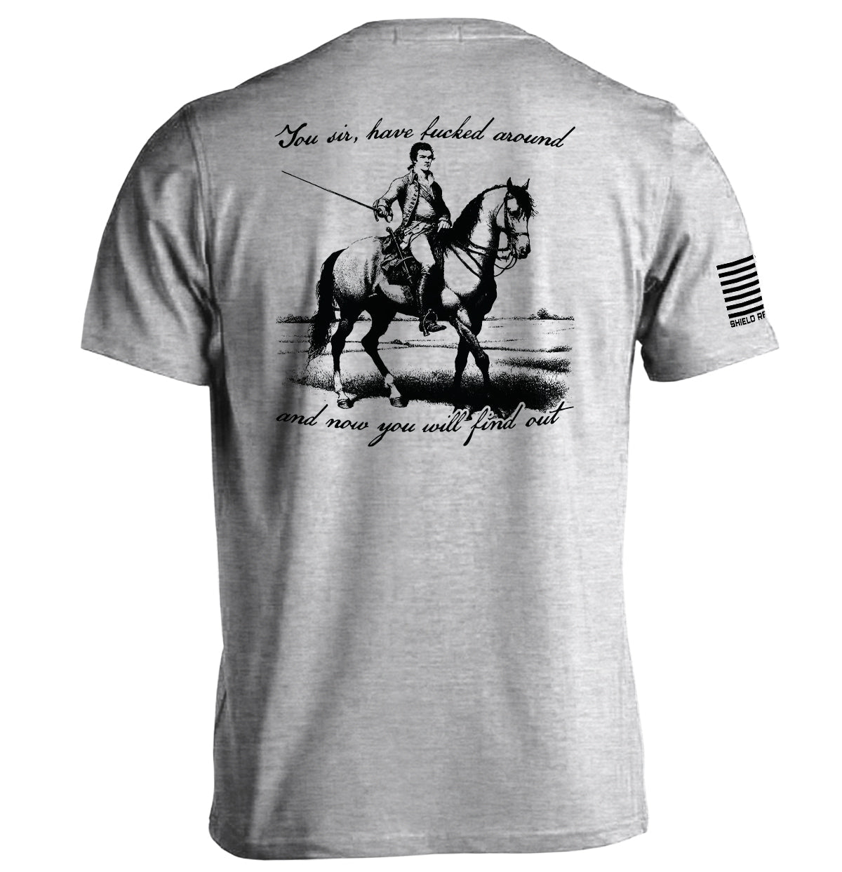 You Sir Will Find Out - Aaria Tees