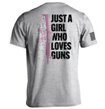 Just A Girl Who Loves Guns Aaria Tees