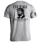 Courage Is Not The Absence of Fear Aaria Tees
