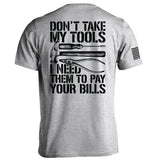 Don't Take My Tools Aaria Tees