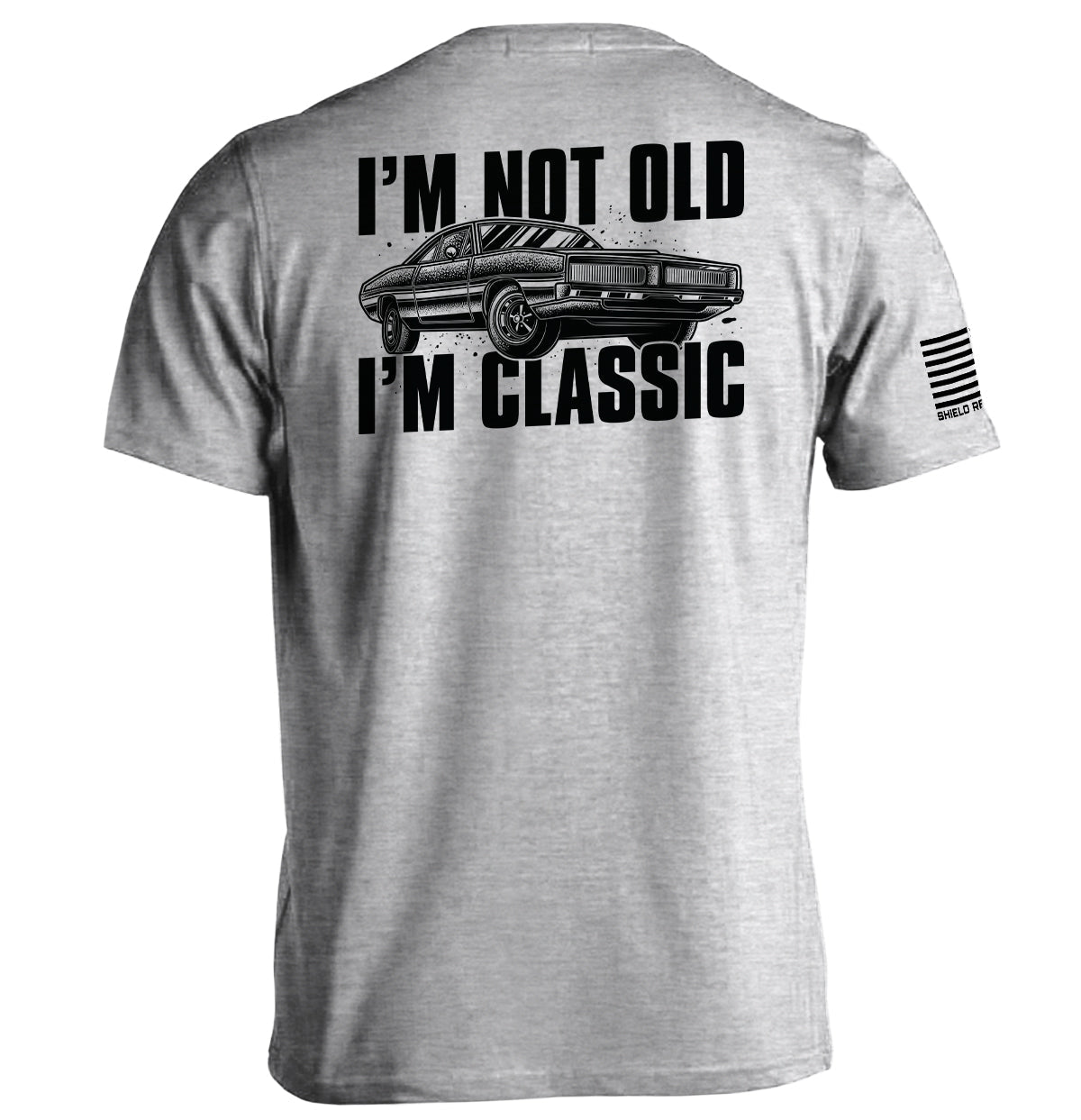 I'm Not Old I'm Classic - Aaria Tees Aaria Tees