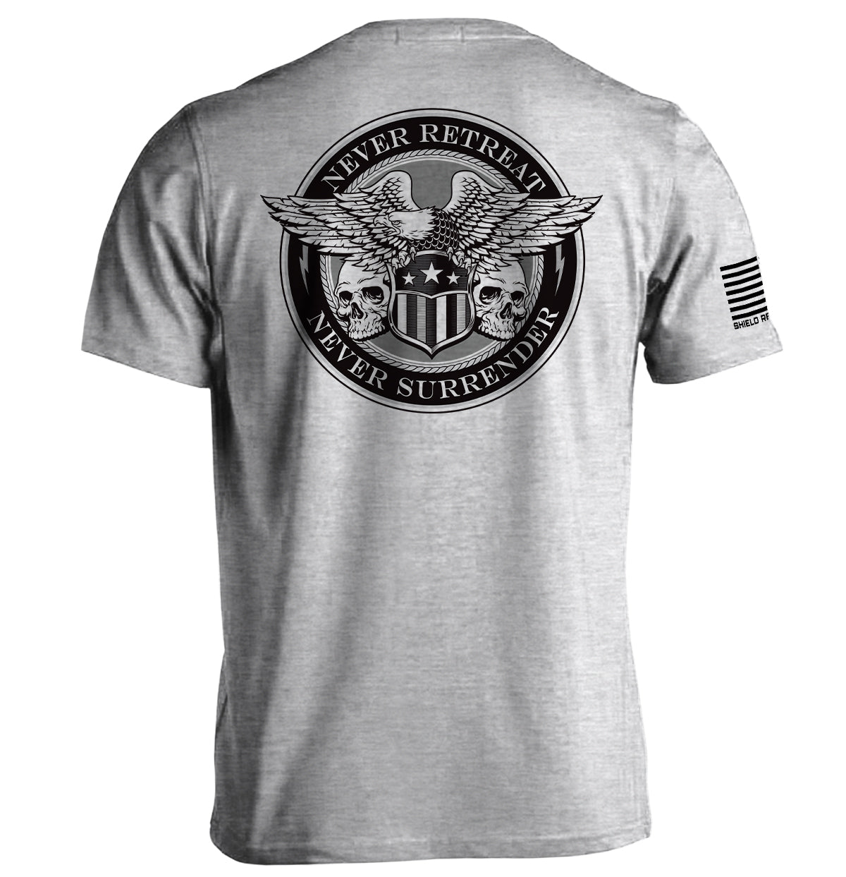 Never Retreat Never Surrender Skulls - Aaria Tees Aaria Tees