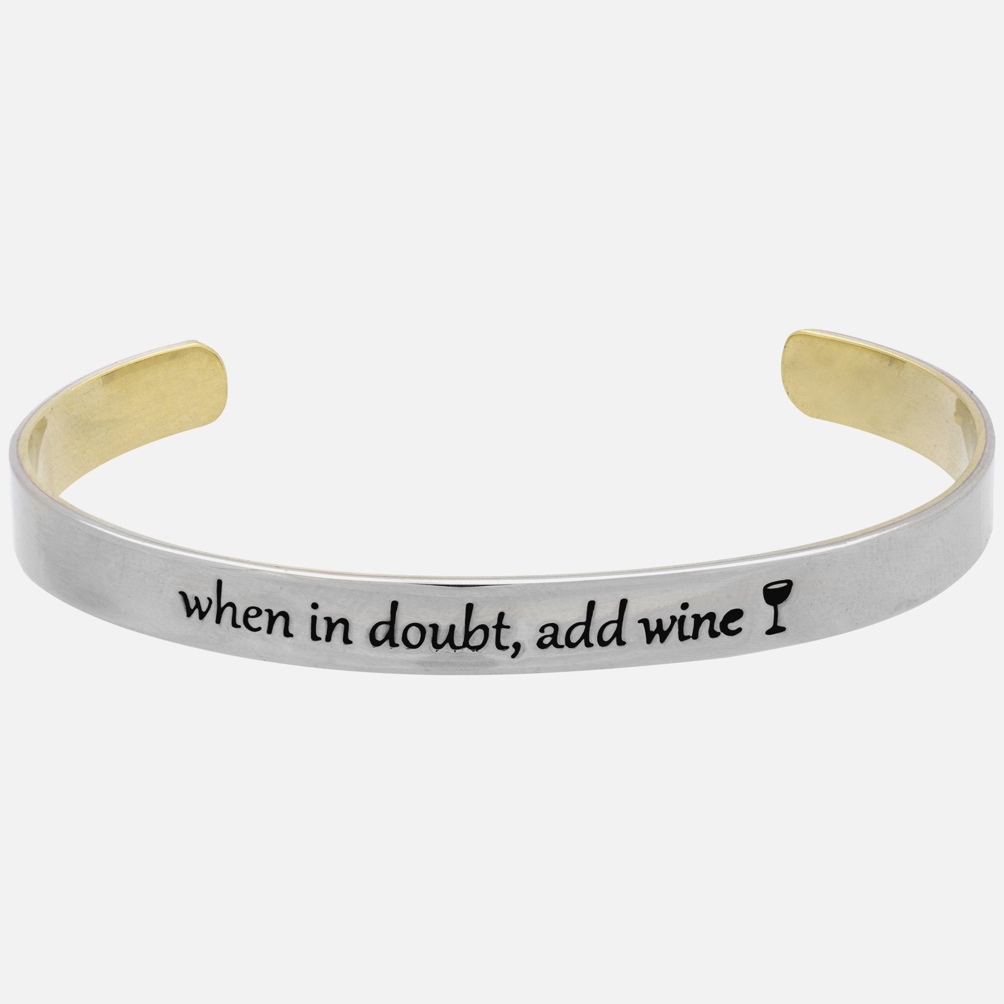 When In Doubt Add Wine Mixed Metals Cuff Bracelet - Aaria Tees Aaria Tees