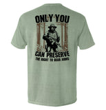 Only You can Preserve the the Right to Bear Arms Aaria Tees
