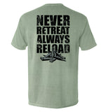 Never Retreat Always Reload - Aaria Tees Aaria Tees