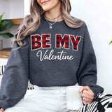 Be My Valentine Buffalo Plaid Crewneck - Valentines Day Sweatshirt - Aaria Tees Aaria Tees