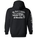 My Best Friends are Smith and Wesson Aaria Tees