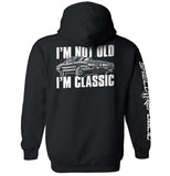 I'm Not Old I'm Classic - Aaria Tees Aaria Tees
