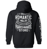I Enjoy Romantic Walks through the Hardware Store Aaria Tees
