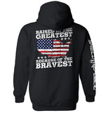 Raised In The Greatest Because Of The Bravest Aaria Tees