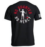 No Quarter No Mercy Aaria Tees
